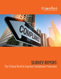 The-Critical-Need-to-Improve-Compliance-Processes-1-1